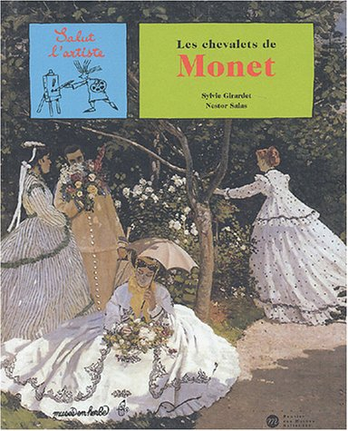 Chevalets de Monet