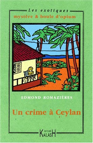 Un crime à Ceylan