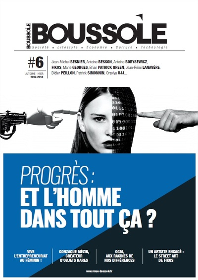 Boussole (La), n° 7. Progrès, et l'homme dans tout ça ?