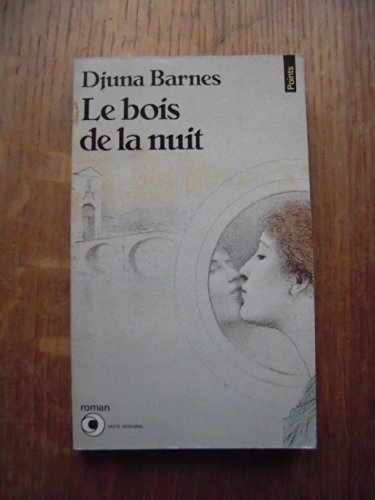 Le bois de la nuit