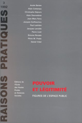 Pouvoir et légitimité : figures de l'espace public