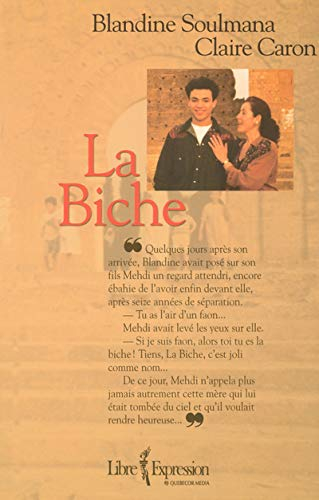 Biche : histoire vécue de Blandine Soulmana