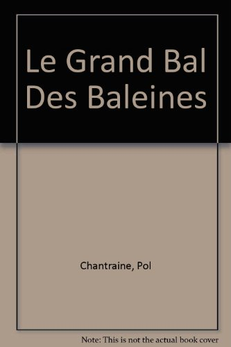 le grand bal des baleines