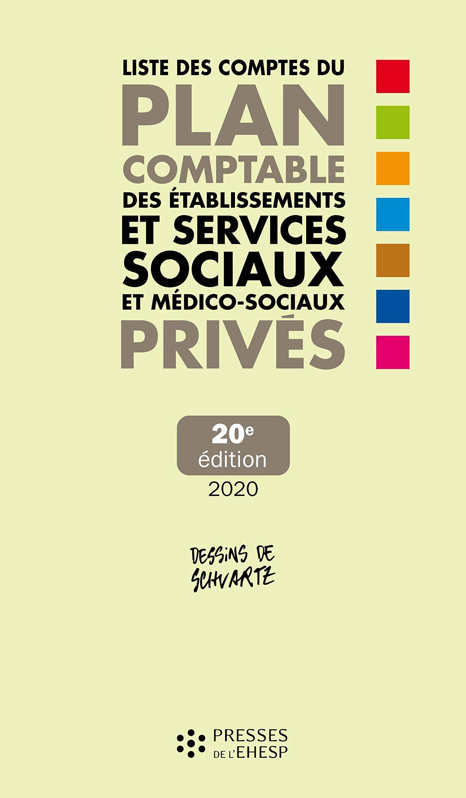 Liste des comptes du plan comptable des établissements et services sociaux et médico-sociaux privés 