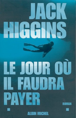 Le jour où il faudra payer