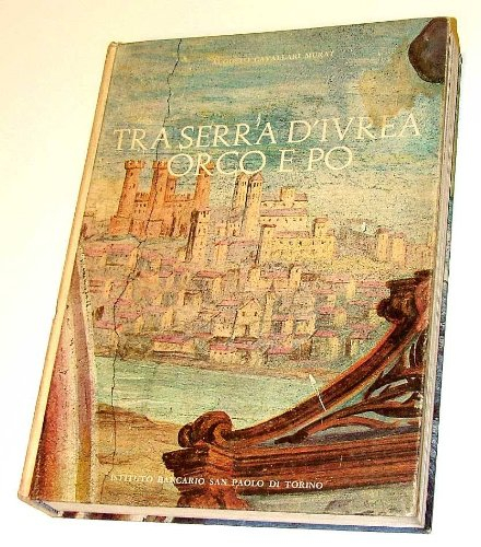 tra serra d'ivrea orco e po