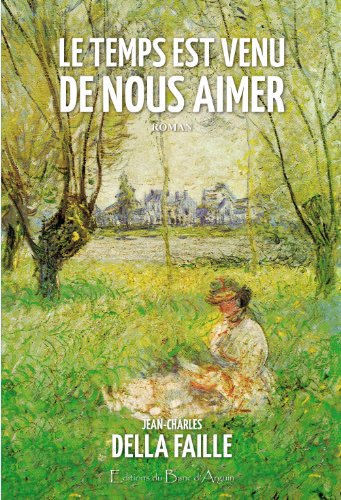 Le temps est venu de nous aimer