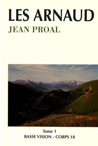 Les Arnaud. Vol. 1