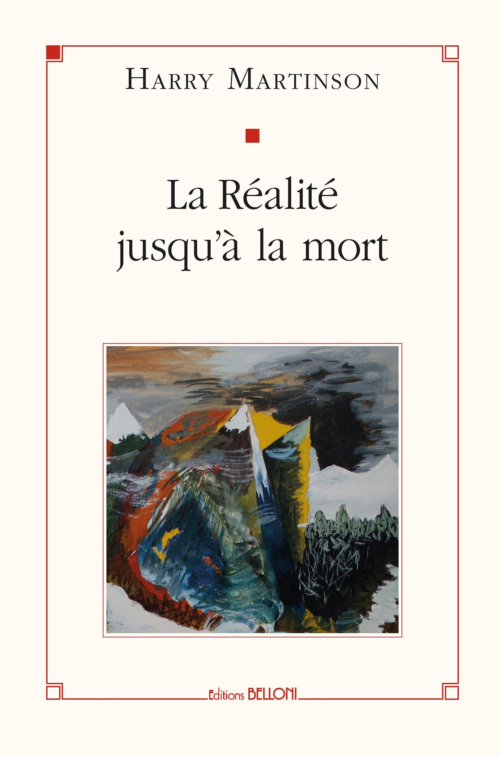 La réalité jusqu'à la mort