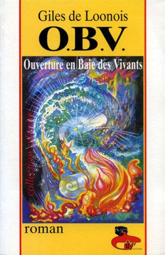 OBV : ouverture en baie des vivants