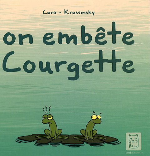 On embête Courgette