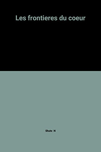 Les frontières du coeur