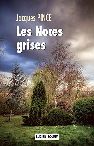 Les noces grises