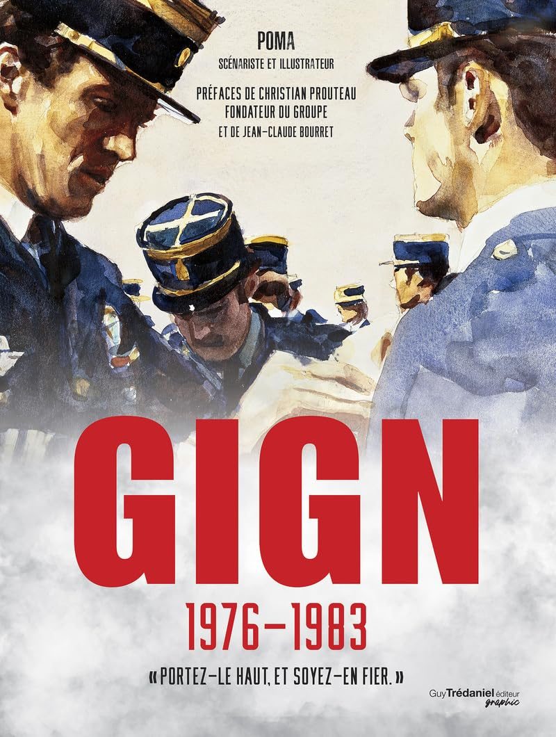 GIGN, 1976-1983 : portez-le haut, et soyez-en fier