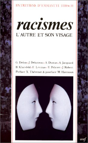 Racismes : l'autre et son visage