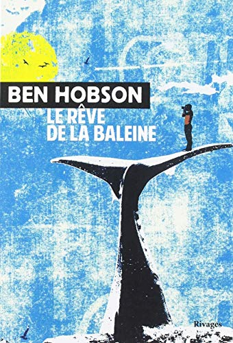 Le rêve de la baleine