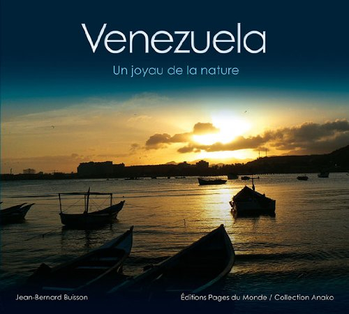 Venezuela : un joyau de la nature