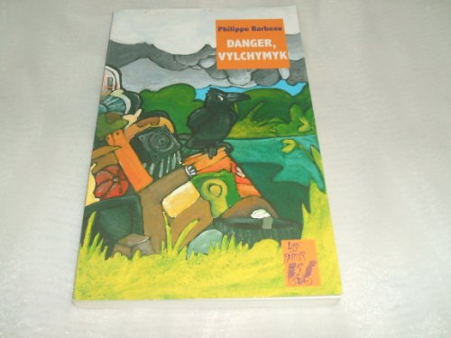 danger,vylchymyk