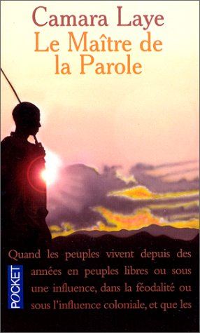 Le maître de la parole : kouma lafôlô kouma