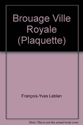 Brouage : ville royale