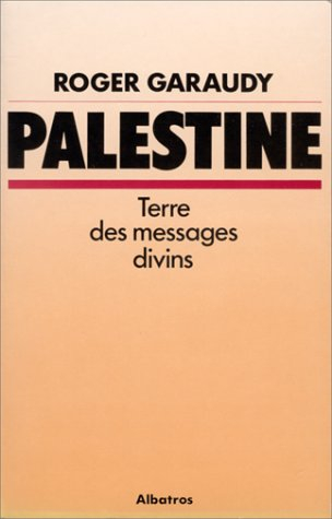 palestine : terre des messages divins
