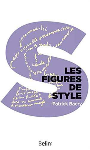 Les figures de style : et autres procédés stylistiques