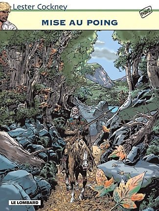 Lester Cockney. Vol. 9. Mise au poing