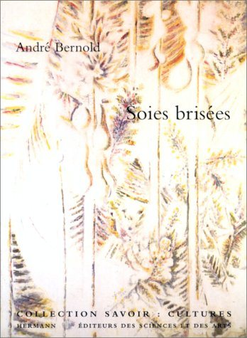 Soies brisées