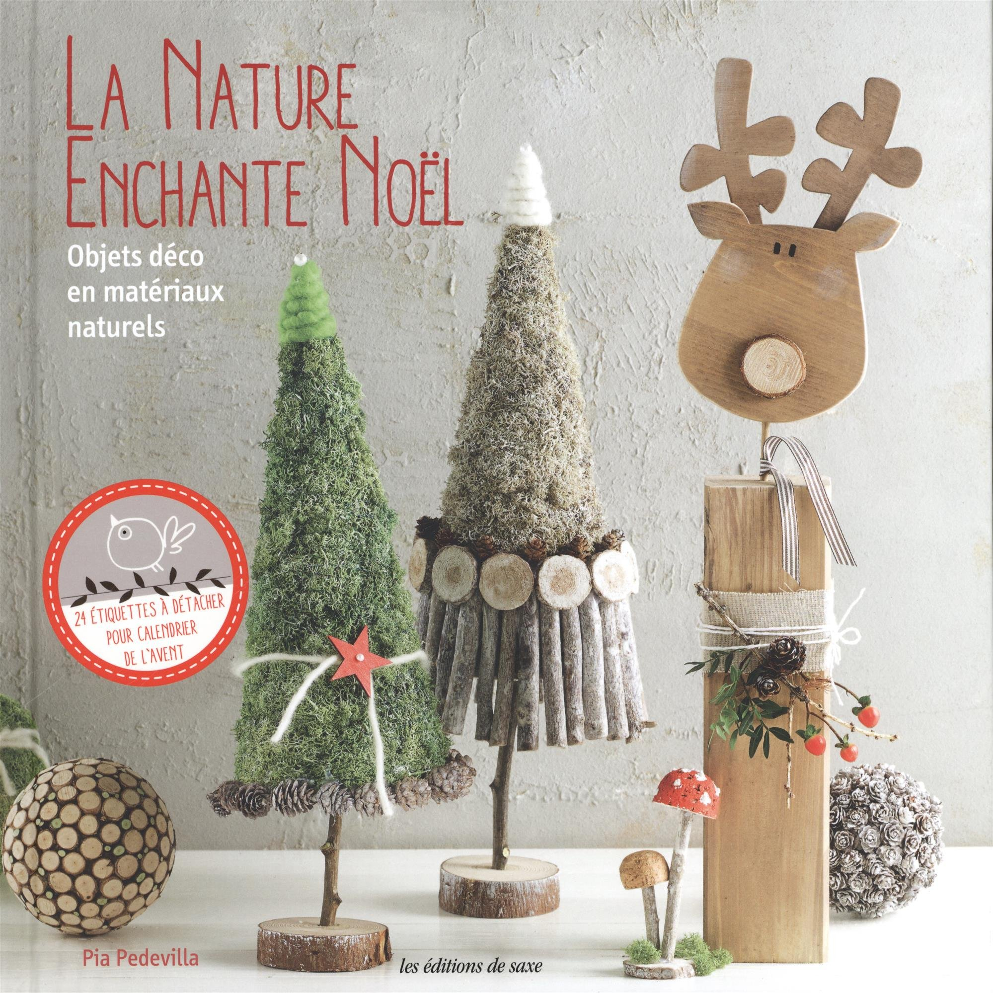 La nature enchante Noël : objets déco en matériaux naturels