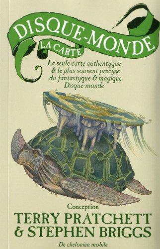 Disque-monde : la carte : la seule carte authentique & le plus souvent précyse du fantastyque & magi