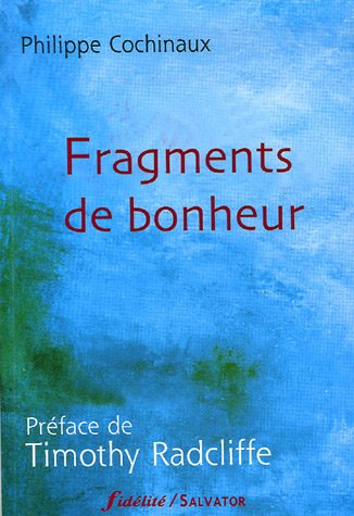 Fragments de bonheur