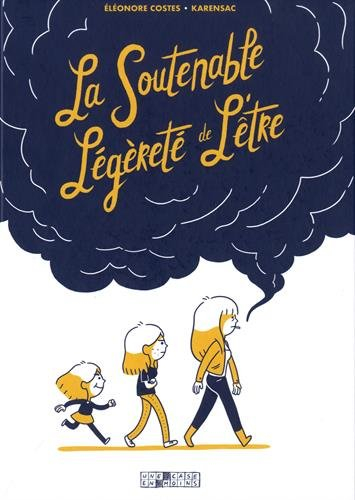 La soutenable légèreté de l'être