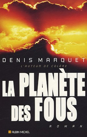 La planète des fous