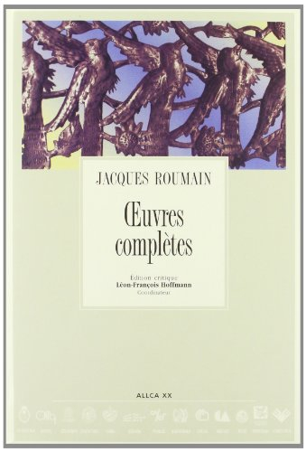 jacques roumain:oeuvres complètes