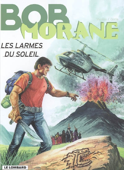 Bob Morane. Vol. 41. Les larmes du soleil