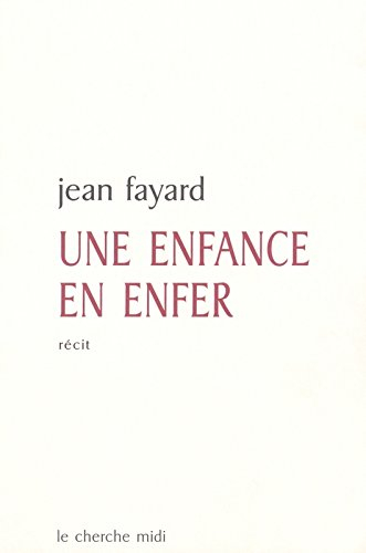 Une enfance en enfer