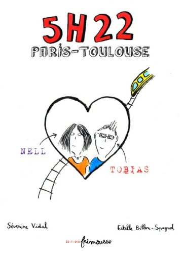 5 h 22, Paris-Toulouse