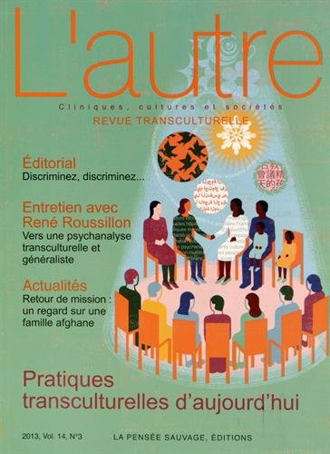 Autre (L'), n° 42. Pratiques transculturelles d'aujourd'hui