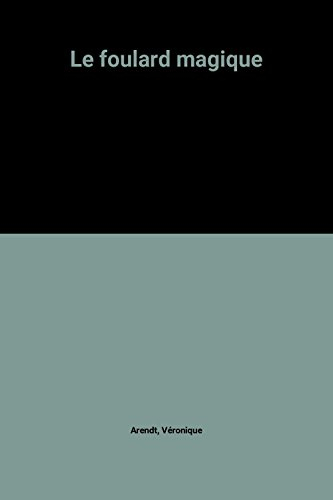 Le Foulard magique