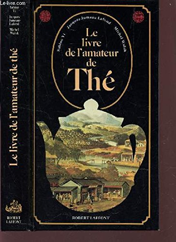 Le Livre de l'amateur de thé