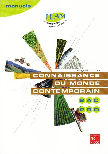 Connaissance du monde contemporain : bac pro MG5