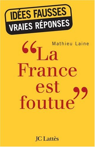 La France est foutue
