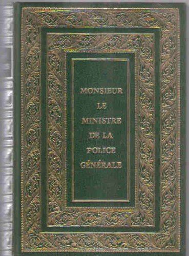 mémoires de joseph fouché, duc d'otrante, ministre de la police générale.