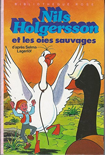 nils holgersson et les oies sauvages (bibliothèque rose)
