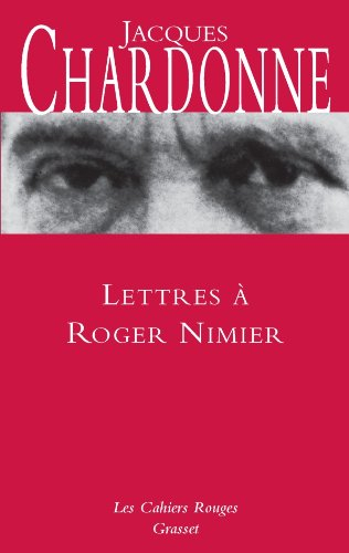Lettres à Roger Nimier : et quelques réponses de Roger Nimier
