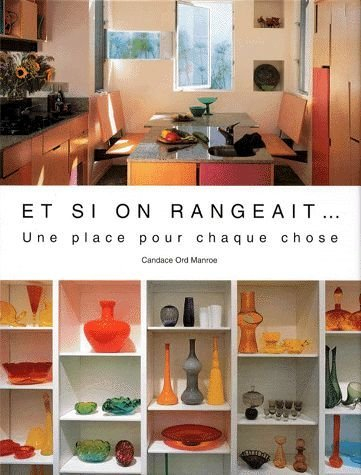 Et si l'on rangeait !