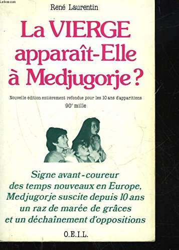 la vierge apparaît-elle à medjugorje ?...