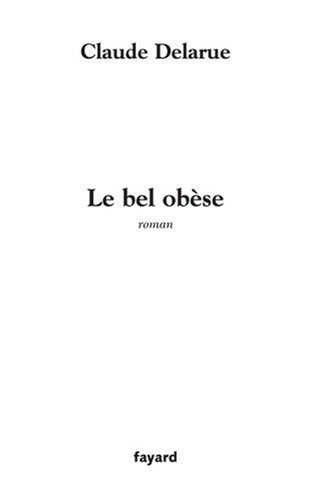Le bel obèse