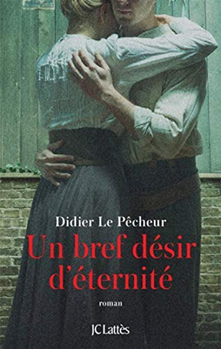 Un bref désir d'éternité