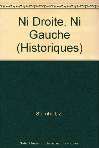 ni droite, ni gauche : l'idéologie fasciste en france